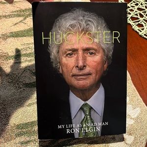 HUCKSTER  MY LIFE AS AN AD MAN  BY RON ELGIN EUC